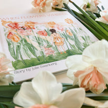 Load image into Gallery viewer, When Flowers Whisper